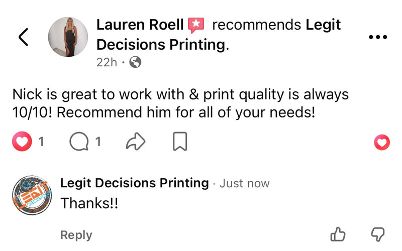 Lauren Roell recommends Legit Decisions Printing: Print quality is always 10/10.